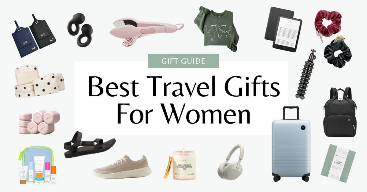 The Best Travel Gifts for Her: Stylish and Practical Ideas