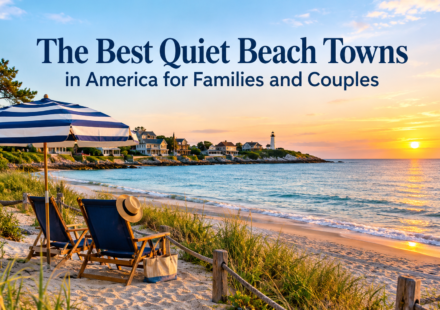 The Best Quiet Beach Towns in America for Families and Couples